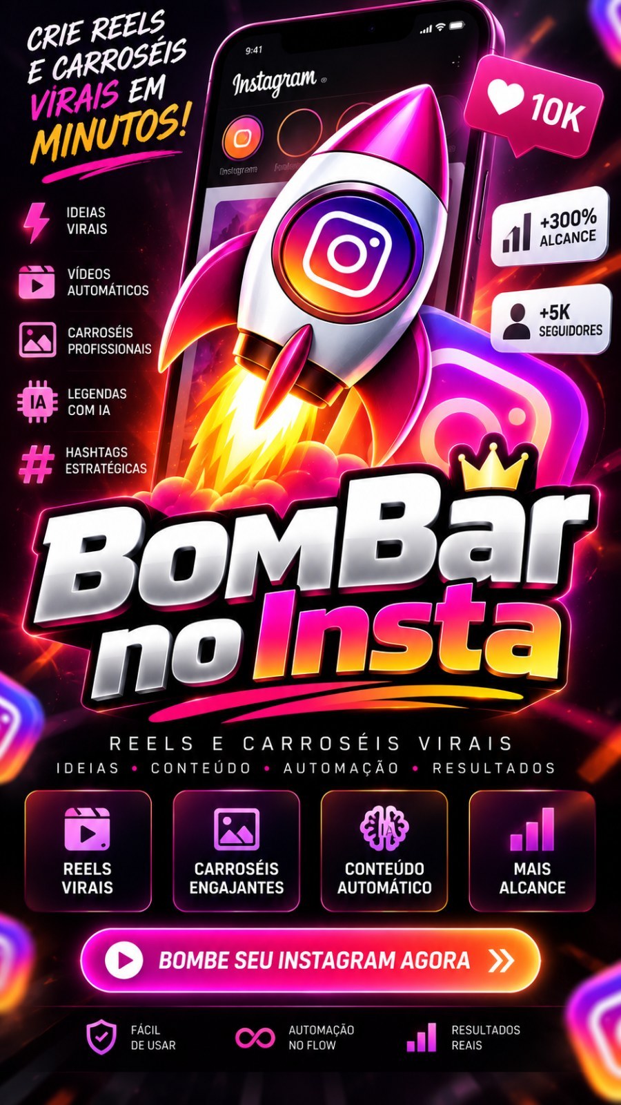 Bombar no Insta - Criee Reels e Carrosseis
